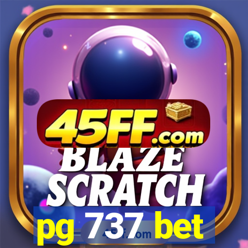 pg 737 bet